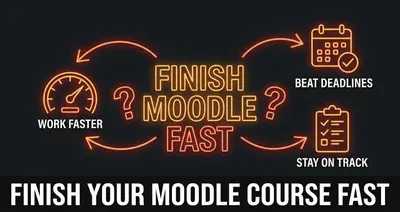 How to finish your Moodle course fast featured image